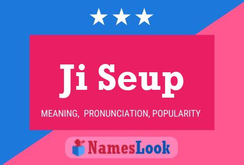 Ji Seup Name Poster