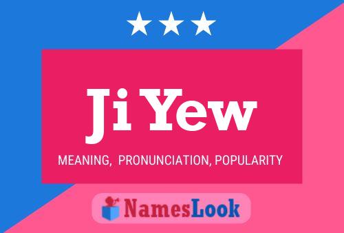 Ji Yew Name Poster