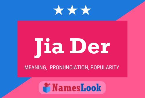 Jia Der Name Poster