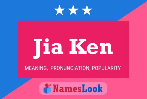 Jia Ken Name Poster