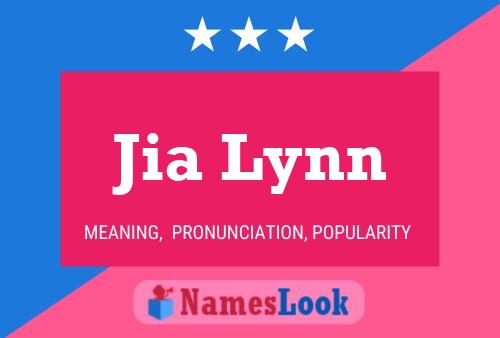 Jia Lynn Name Poster