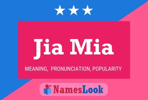 Jia Mia Name Poster