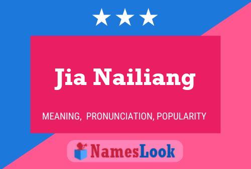 Jia Nailiang Name Poster