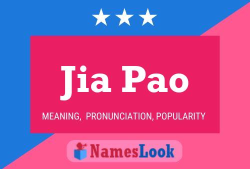 Jia Pao Name Poster