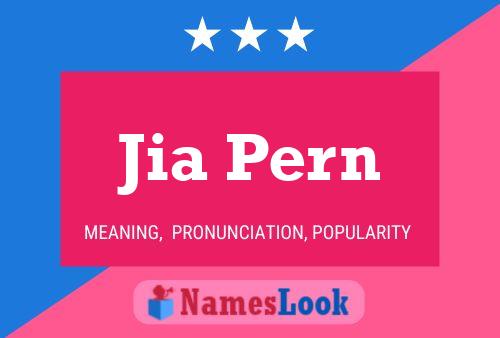 Jia Pern Name Poster