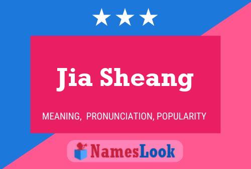 Jia Sheang Name Poster