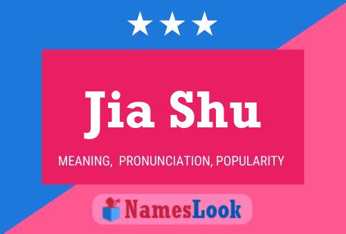 Jia Shu Name Poster