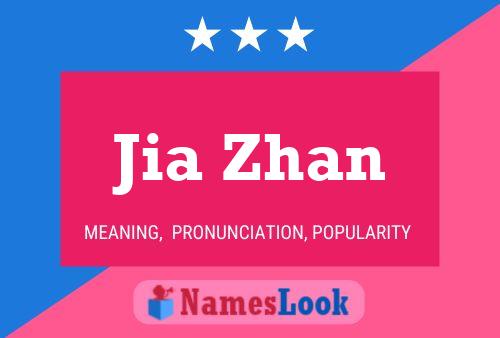 Jia Zhan Name Poster