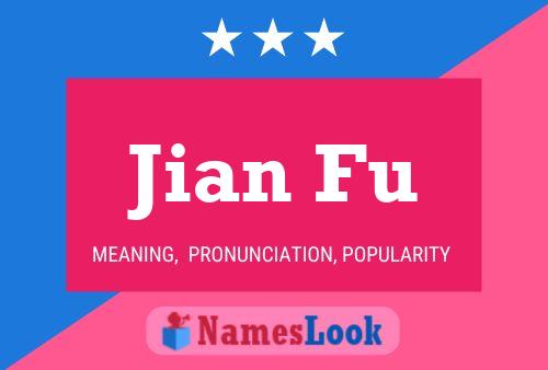 Jian Fu Name Poster