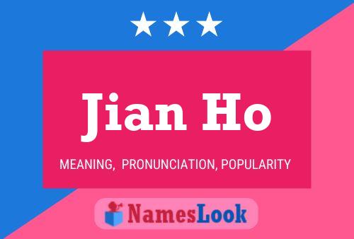 Jian Ho Name Poster