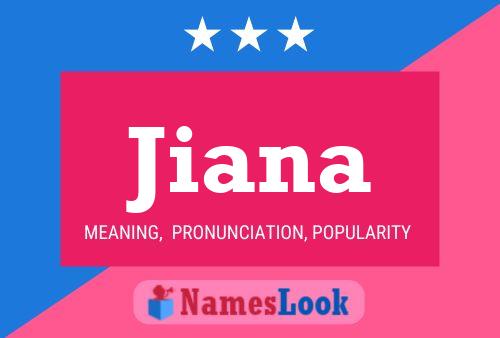 Jiana Name Poster