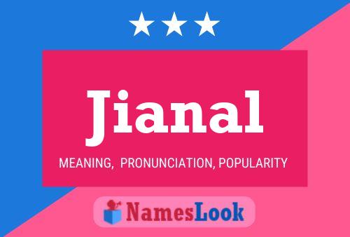 Jianal Name Poster