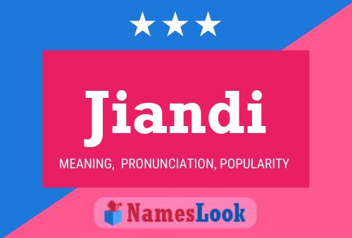 Jiandi Name Poster