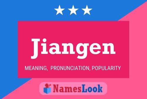 Jiangen Name Poster