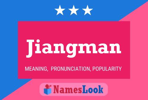 Jiangman Name Poster