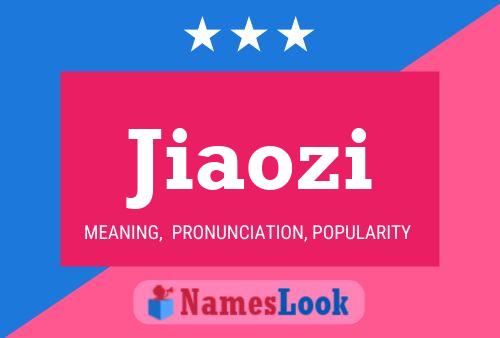 Jiaozi Name Poster