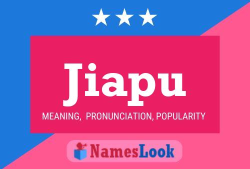 Jiapu Name Poster