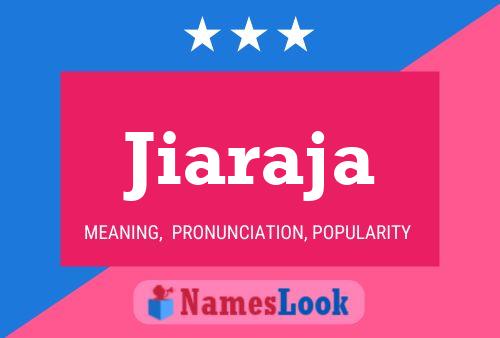 Jiaraja Name Poster