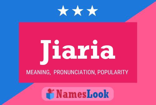 Jiaria Name Poster