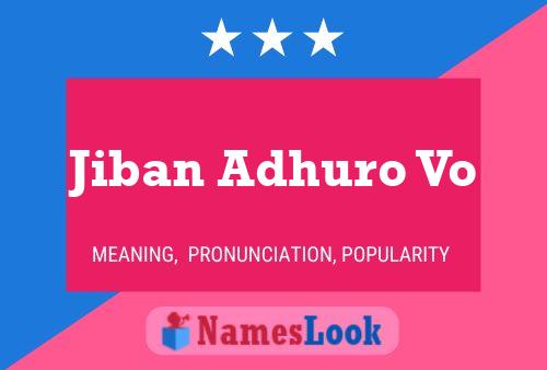 Jiban Adhuro Vo Name Poster