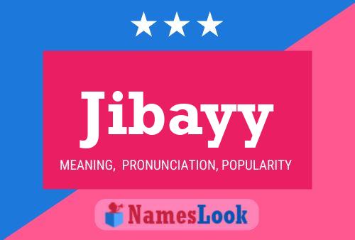 Jibayy Name Poster