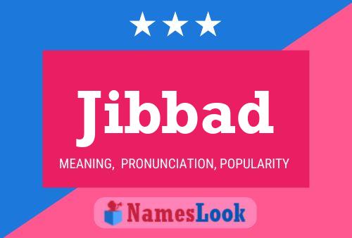 Jibbad Name Poster