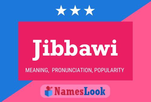 Jibbawi Name Poster