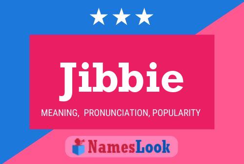 Jibbie Name Poster