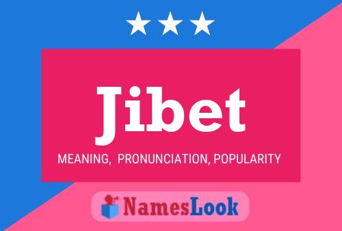 Jibet Name Poster