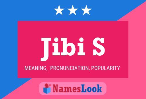 Jibi S Name Poster