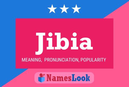 Jibia Name Poster