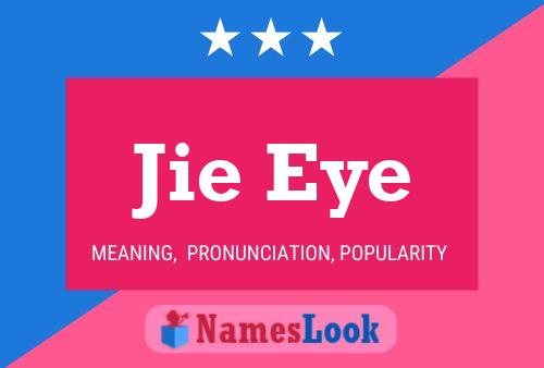 Jie Eye Name Poster