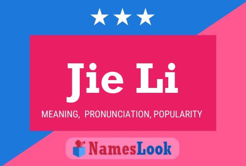 Jie Li Name Poster