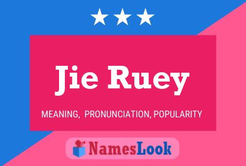 Jie Ruey Name Poster