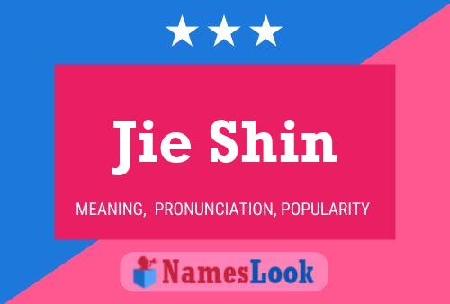 Jie Shin Name Poster