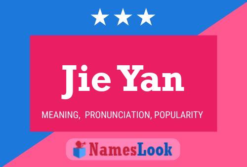 Jie Yan Name Poster