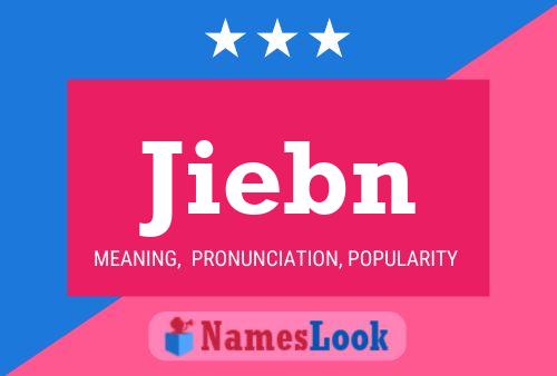 Jiebn Name Poster