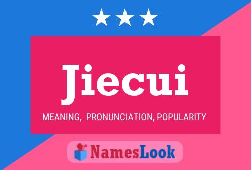 Jiecui Name Poster