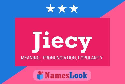 Jiecy Name Poster