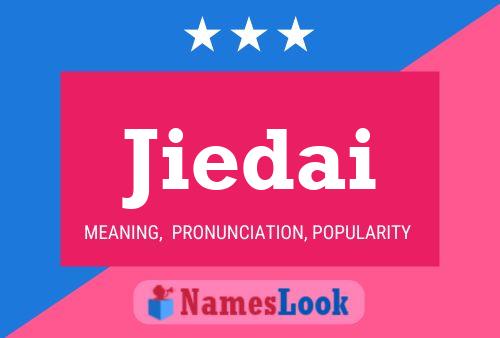 Jiedai Name Poster