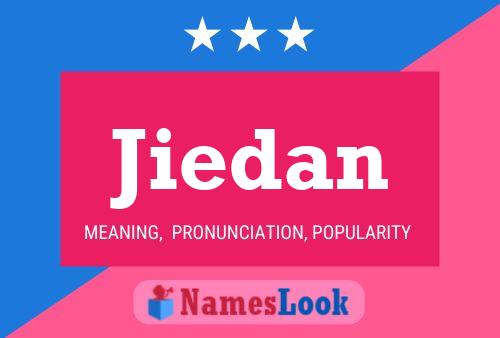 Jiedan Name Poster