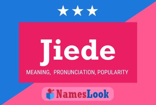 Jiede Name Poster