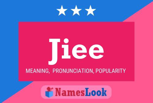 Jiee Name Poster