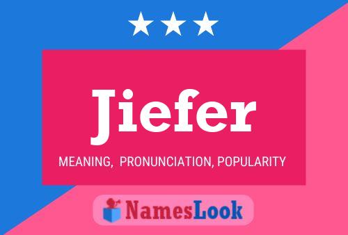 Jiefer Name Poster