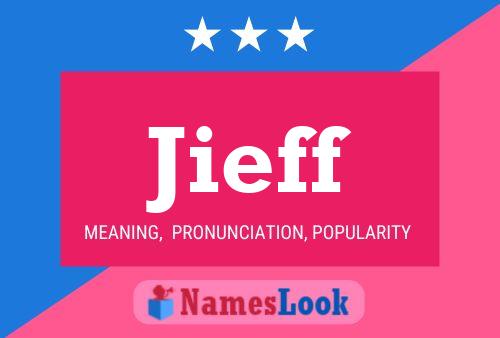 Jieff Name Poster