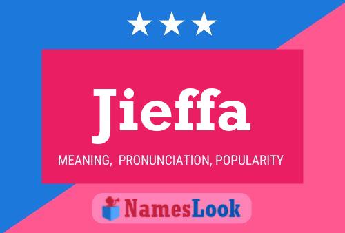 Jieffa Name Poster