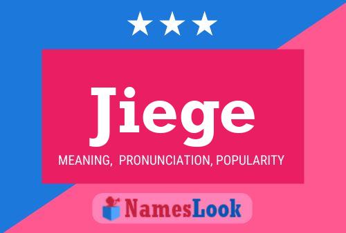 Jiege Name Poster