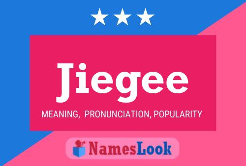 Jiegee Name Poster