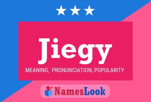 Jiegy Name Poster