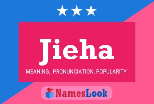 Jieha Name Poster